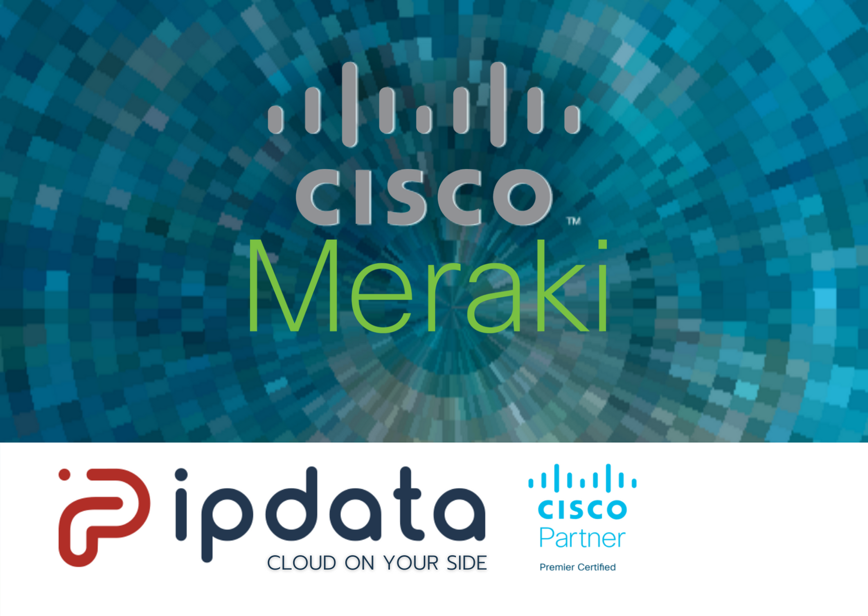 Guía definitiva sobre Cisco Meraki y su solución Cisco Meraki SD-WAN